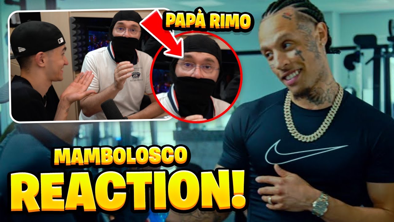 MIO PAPÀ REAGISCE a MAMBOLOSCO PER la PRIMA VOLTA! *THICK*