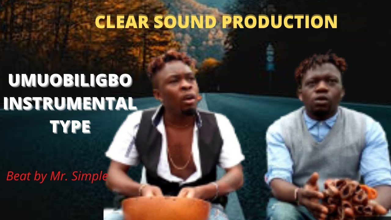 UMUOBILIGBO INSTRUMENTAL TYPE HIGHLIFE  INSTRUMENTAL '' EGWU'' Prod  by Simple
