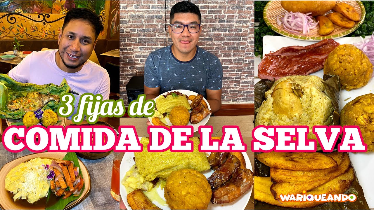 3 FIJAS DÓNDE COMER  COMIDA DE SELVA EN LIMA | @Wariqueando