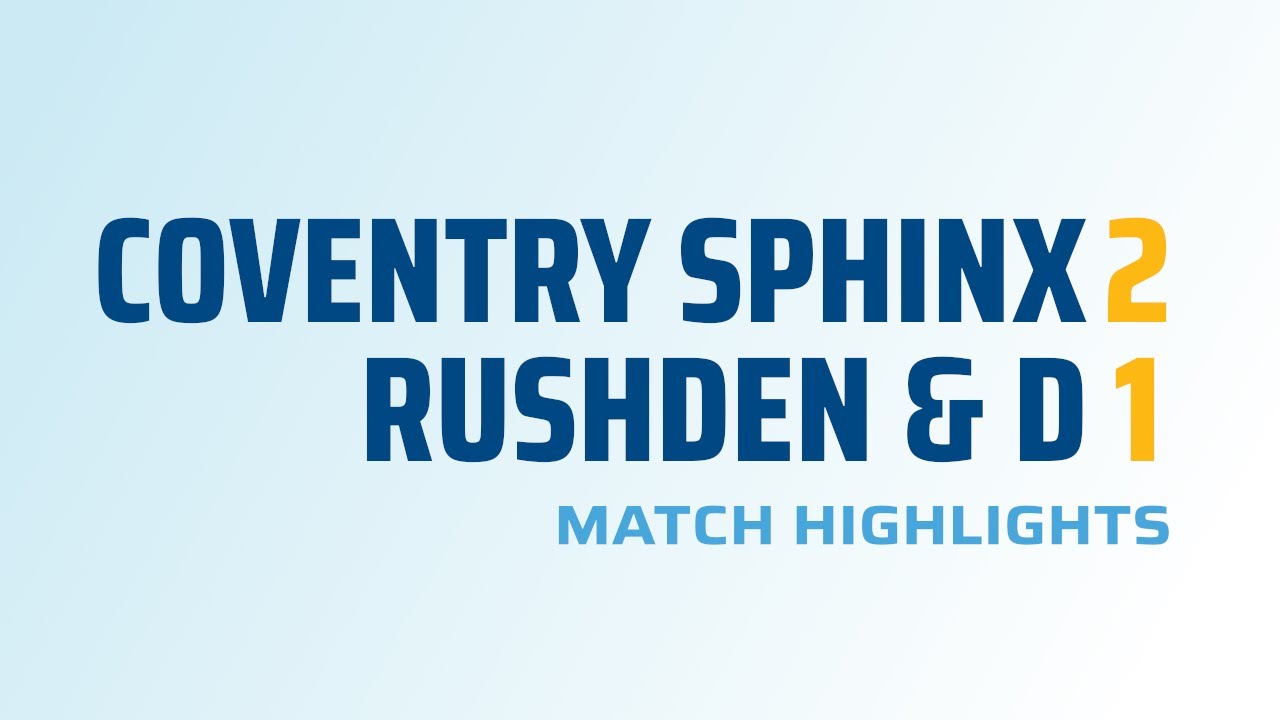 HIGHLIGHTS: Coventry Sphinx 2-1 AFC Rushden & Diamonds