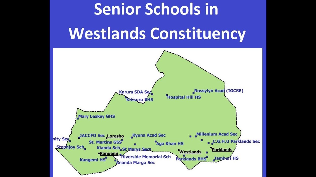 26 Senior Schools in Westlands [Constituency]