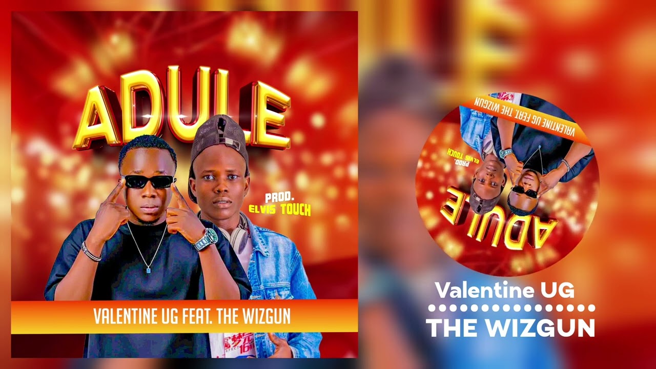 ADULE | Valentine UG Feat. The WizGun (Official Audio)
