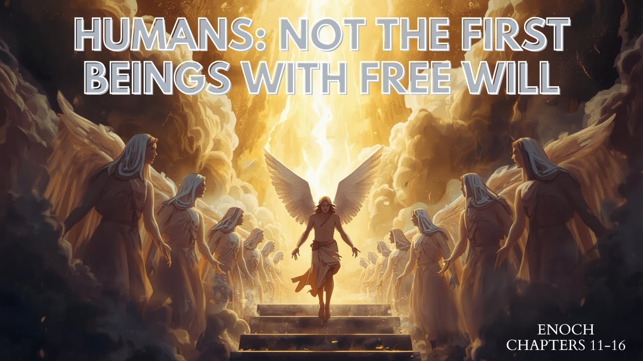 The Angels Who Sinned Must Be Judged (Enoch 11-16)