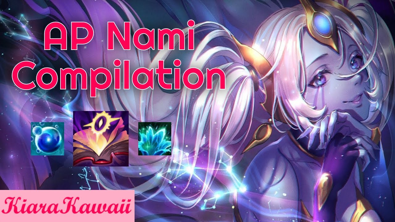 Full AP Nami Compilation | KiaraKawaii
