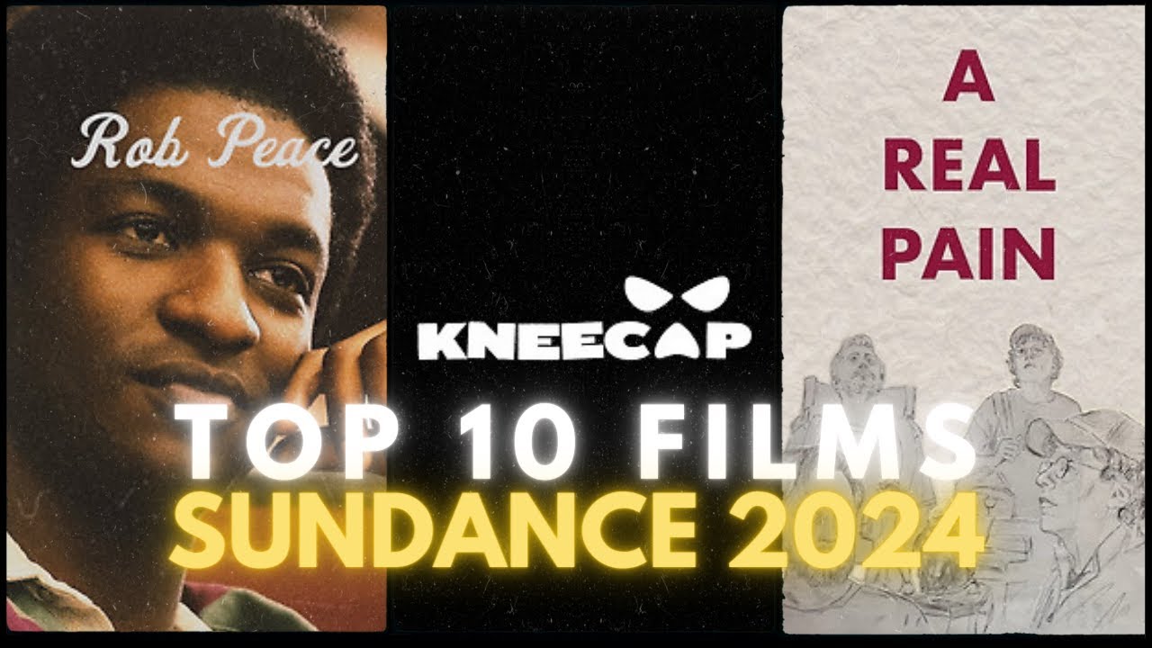 Top 10 Films from Sundance 2024