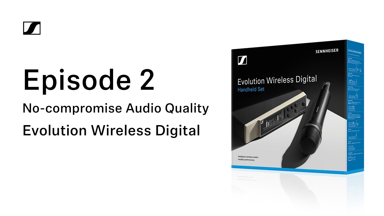 EW-D Episode 2: No-compromise Audio Quality | Sennheiser