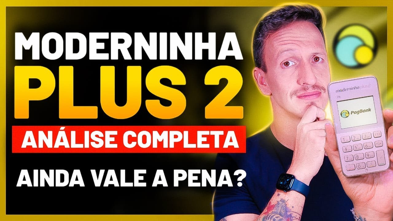 MODERNINHA PLUS 2 do PagBank tem NOVIDADES - Review ATUALIZADO e COMPLETO