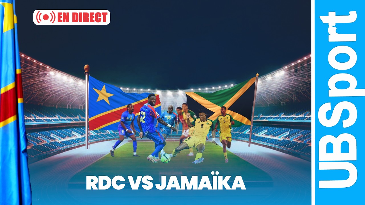 🔴EN DIRECT | RDC VS JAMAIQUE EN LIVE LE MATCH HISTORIQUE POUR LE MONDIAL 2026