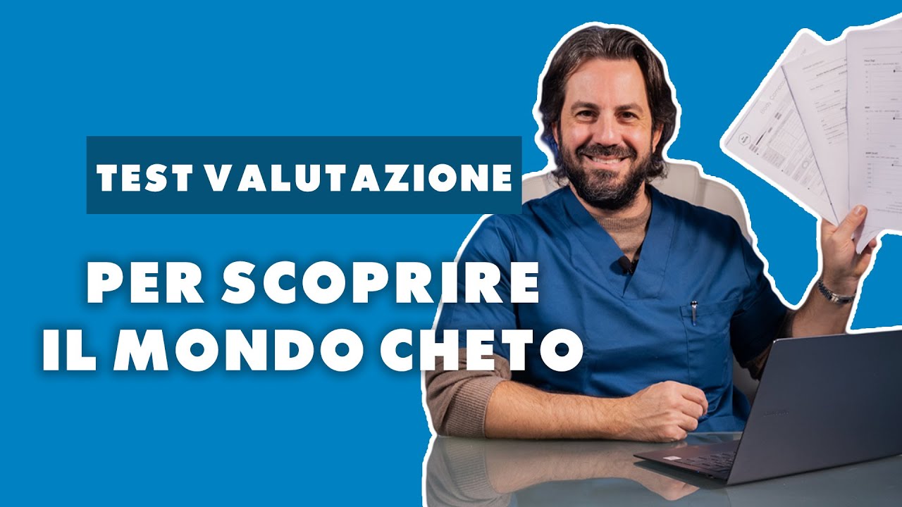 Test valutazione per scoprire il mondo cheto - Chetogenica Medica