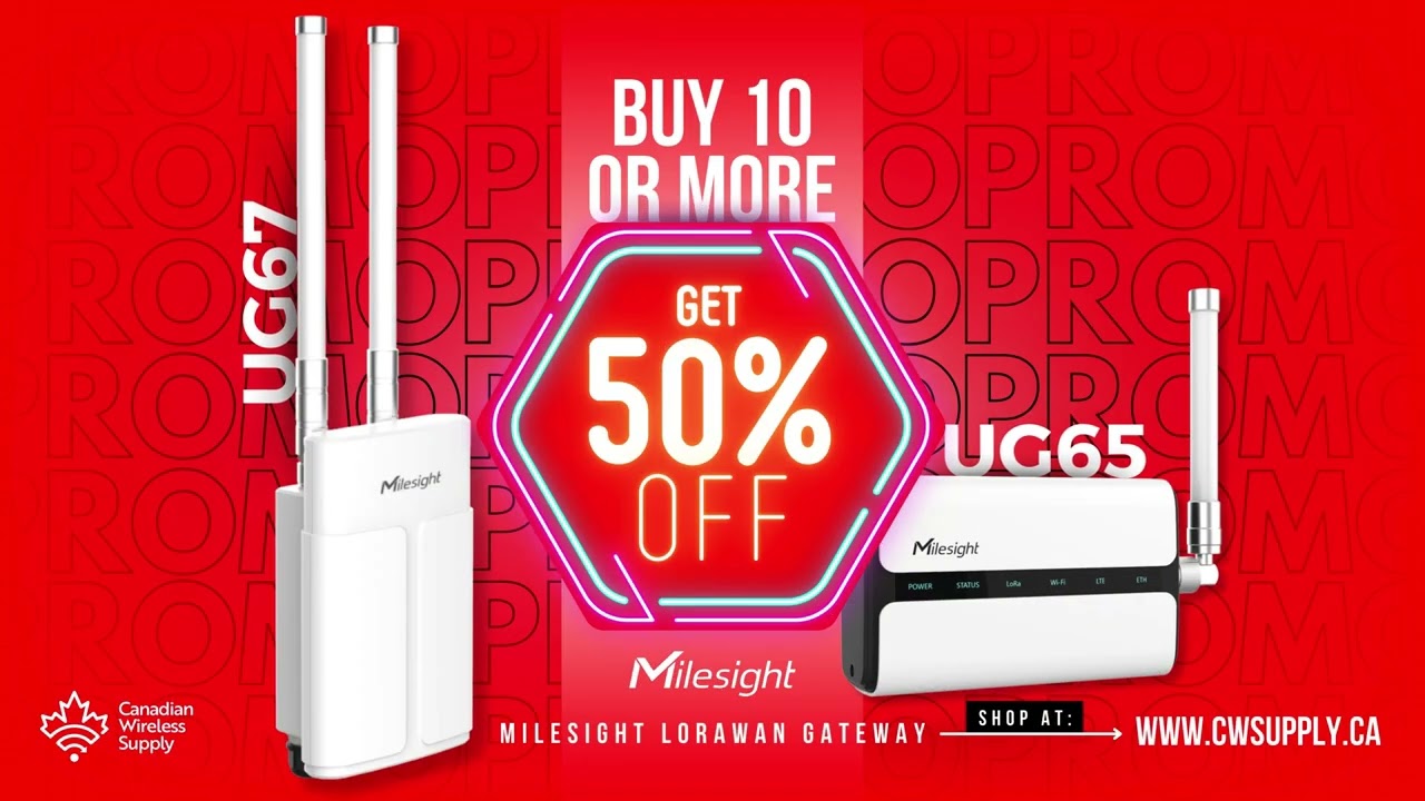 Milesight UG65 and UG67 Quantity Discount