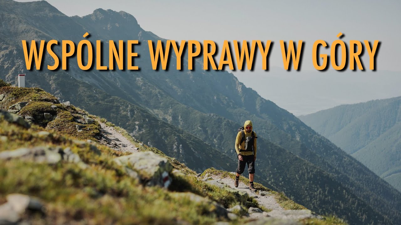 Zaproszenie na wspólne wyprawy trekkingowe