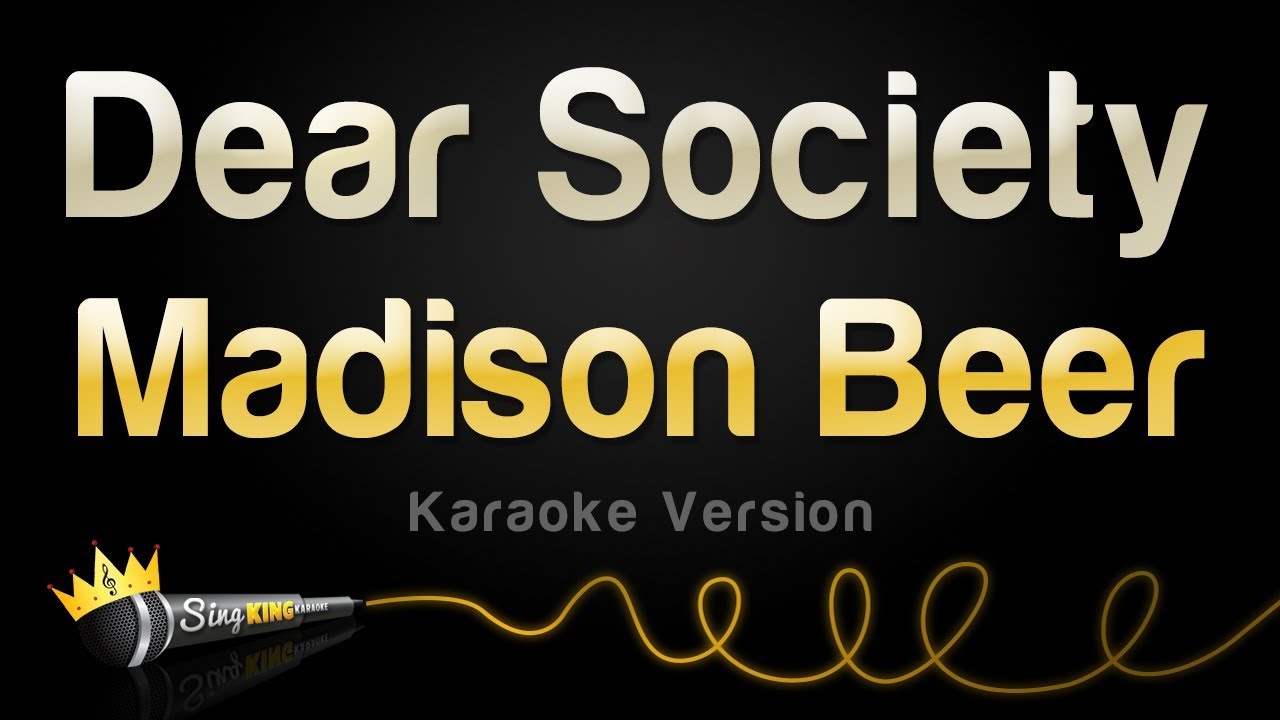 Madison Beer - Dear Society (Karaoke Version)