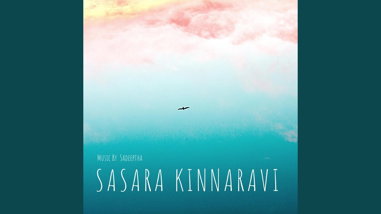 Sasara Kinnaravi (feat. Hirushi Jayasena & Bachi Susan)