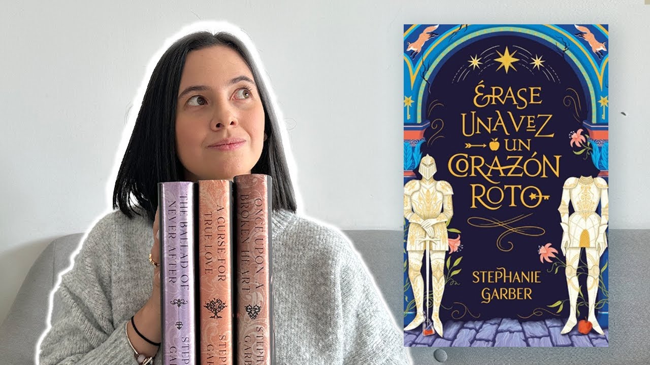 Estoy ENAMORADA de esta saga | Érase una vez un corazón roto