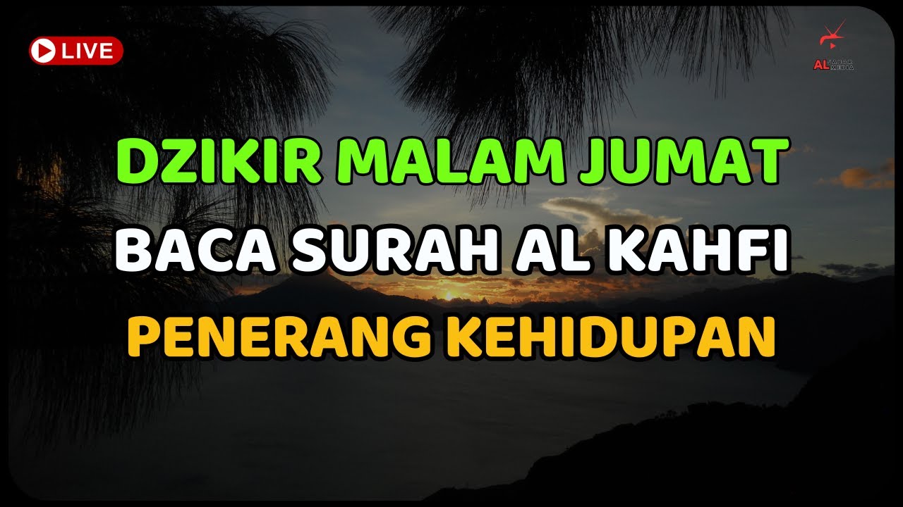 amalah sunnah malam jumat baca surah al kahfi