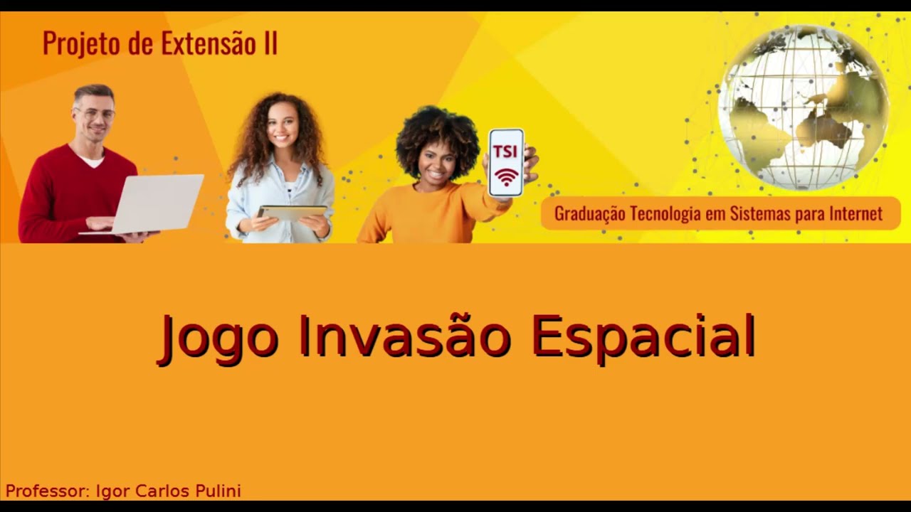 Extensão II - 06 - Como criar um jogo de Invasão Espacial (Intermediário)