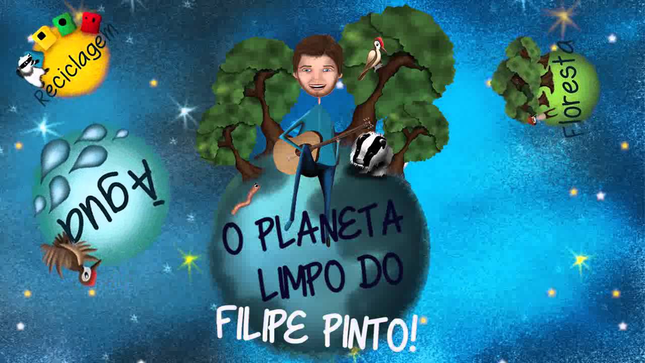 O Planeta Limpo do Filipe Pinto - Apresentação