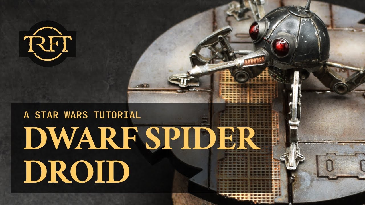 Star Wars Legion Dwarf Spider Droid | Star Wars Hobby Tutorials Episode 6/16