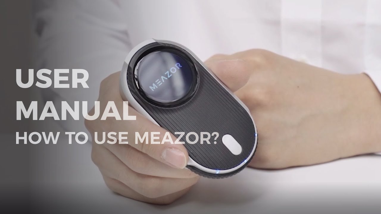 MEAZOR Video User Instructions