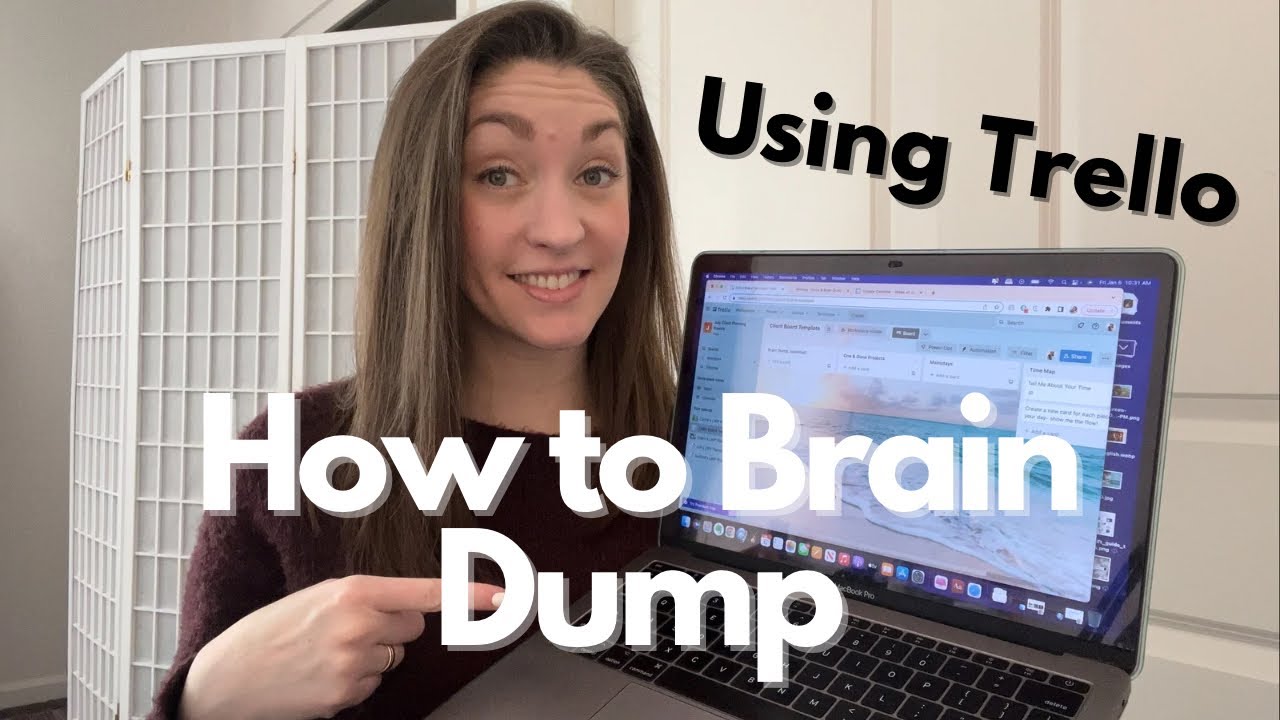 How to Brain Dump to Fight Overwhelm Using Trello