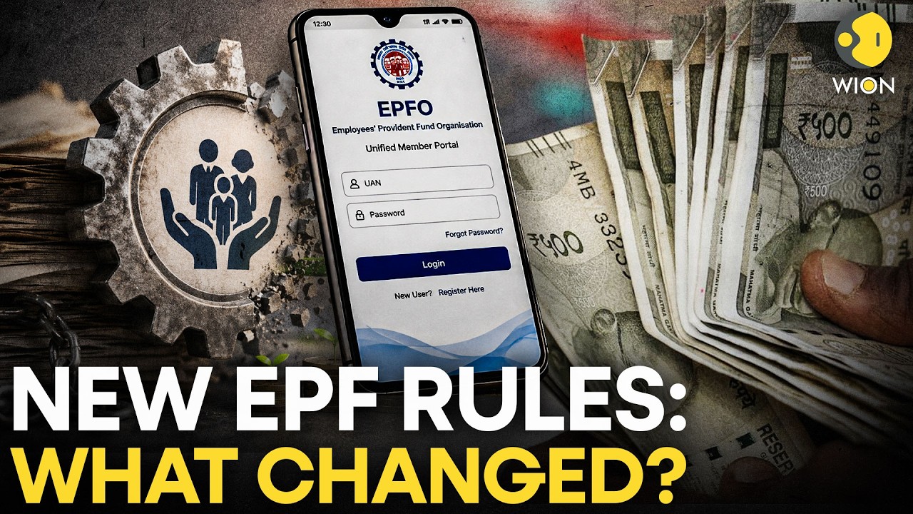 EPF Rules 2026: Major Changes to Withdrawals, Pension & PF Savings Explained! | WION Originals
