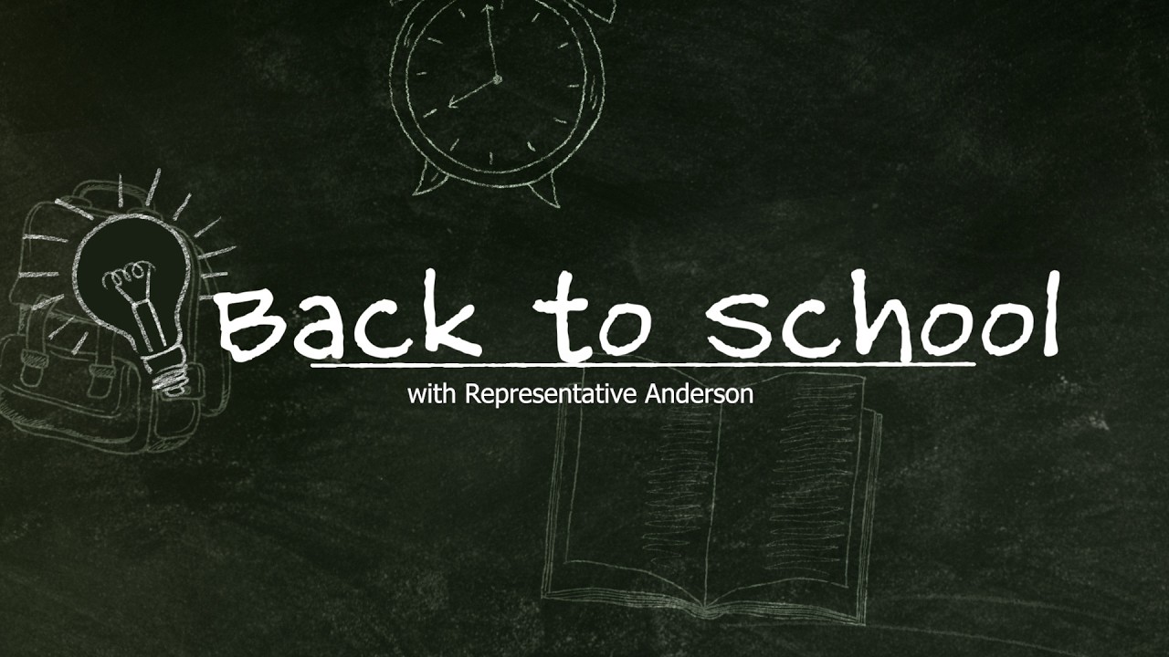 Back To School w/ Rep Marc Anderson
