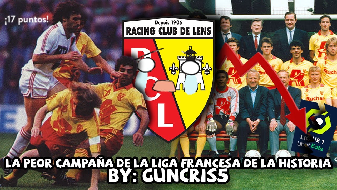 RC Lens, la PEOR CAMPAÑA en la historia de la LIGA FRANCESA | División 1, 1988-1989 (17 puntos)
