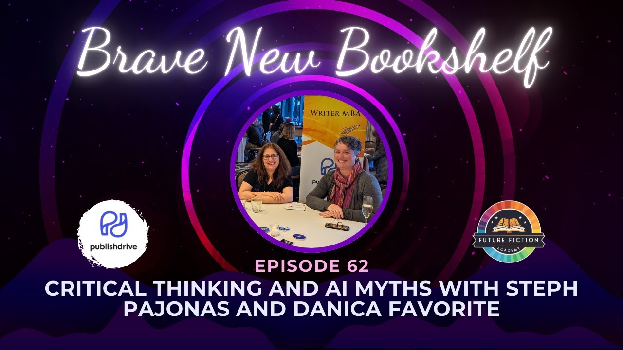 Critical Thinking and AI Myths with Steph Pajonas and Danica Favorite