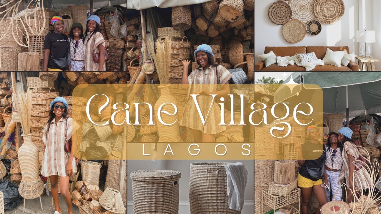Don’t go to Lekki Arts and Crafts! Check out Cane Village at Maryland, Lagos for cheap home decor