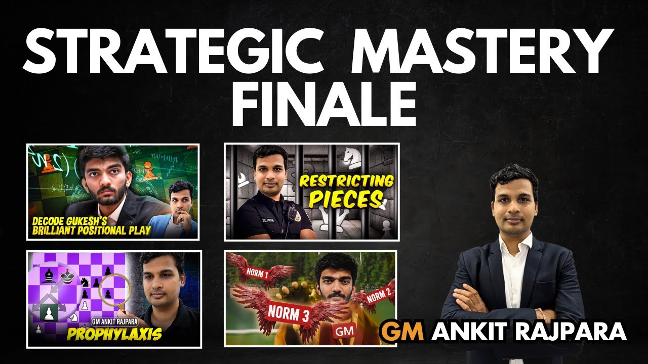 Final Episode: Unlock Chess Mastery by Maintaining the Tension!