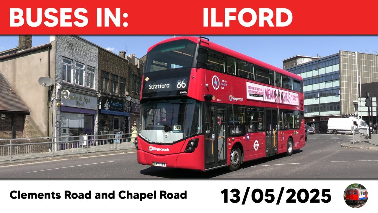 London buses in Ilford 13/05/2025