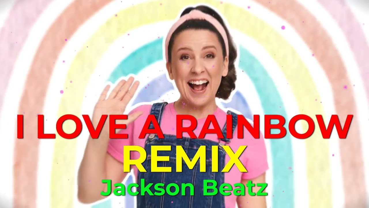 Ms. Rachel (I Love A Rainbow) REMIX