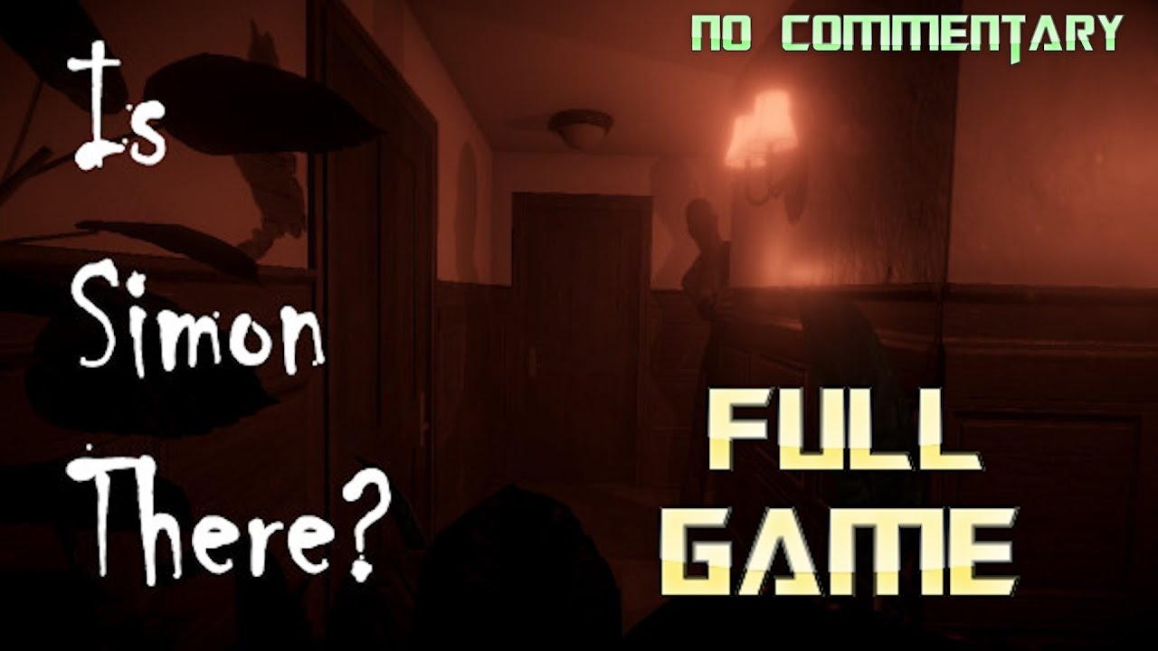 Is Simon There? | Full Game Walkthrough | No Commentary