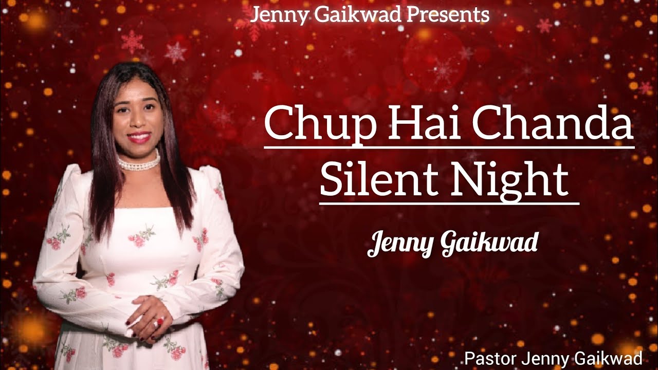 Chup Hai Chanda × Silent Night | Cover Christmas Song | Hindi & English | Jenny Gaikwad 