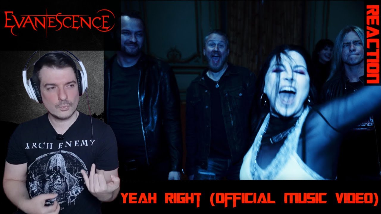 Yeah Right Official Music Video - Evanescence REACTION