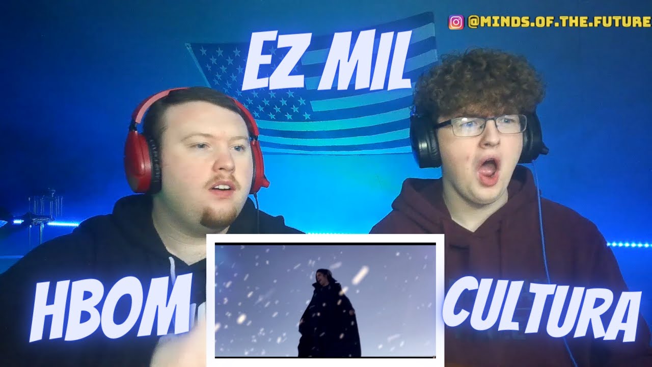 Ez Mil & Hbom - CULTURA (Music Video) | Reaction!!