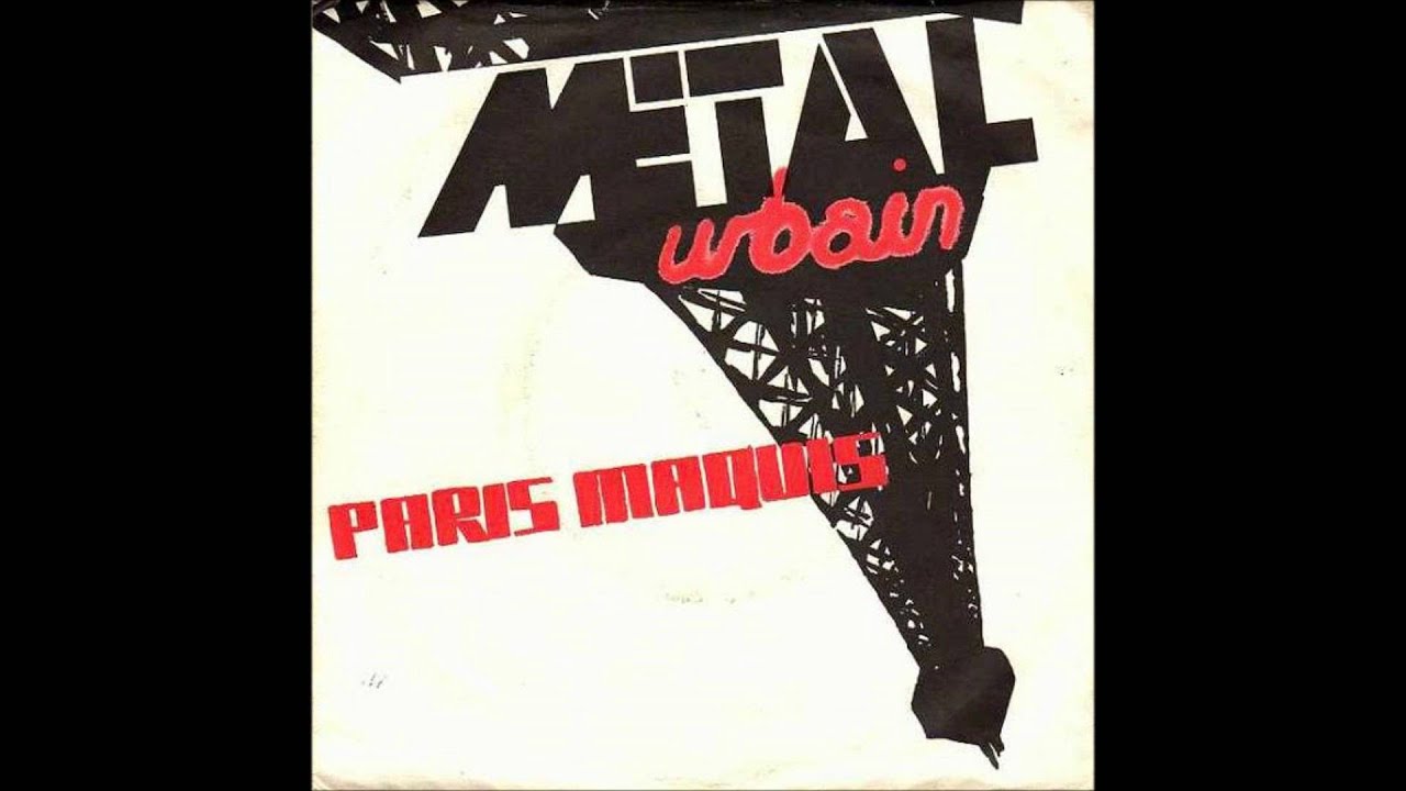 Metal Urbain - Paris Maquis b/w Cle De Contact 7