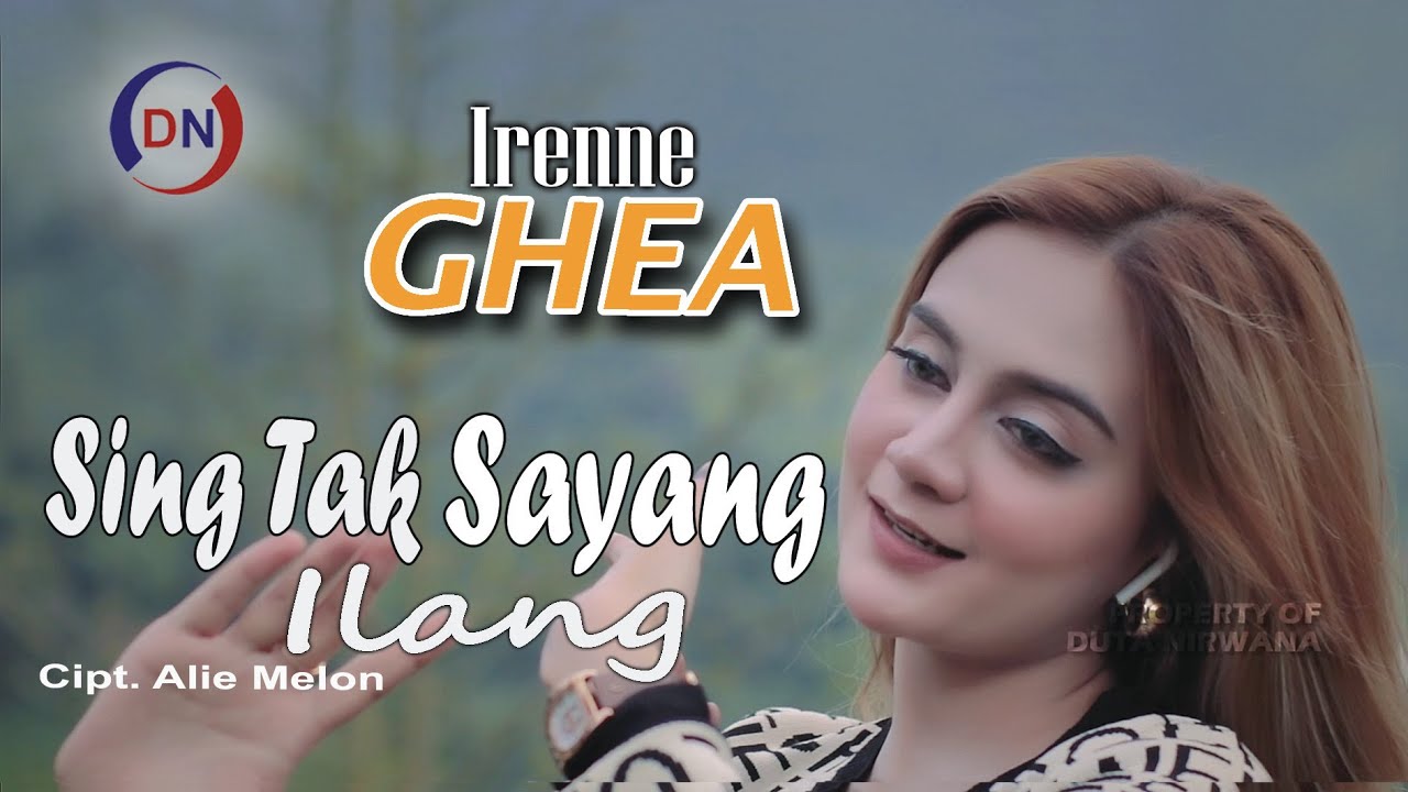 Irenne Ghea - Sing Tak Sayang Ilang | Dj Santuy  [OFFICIAL]
