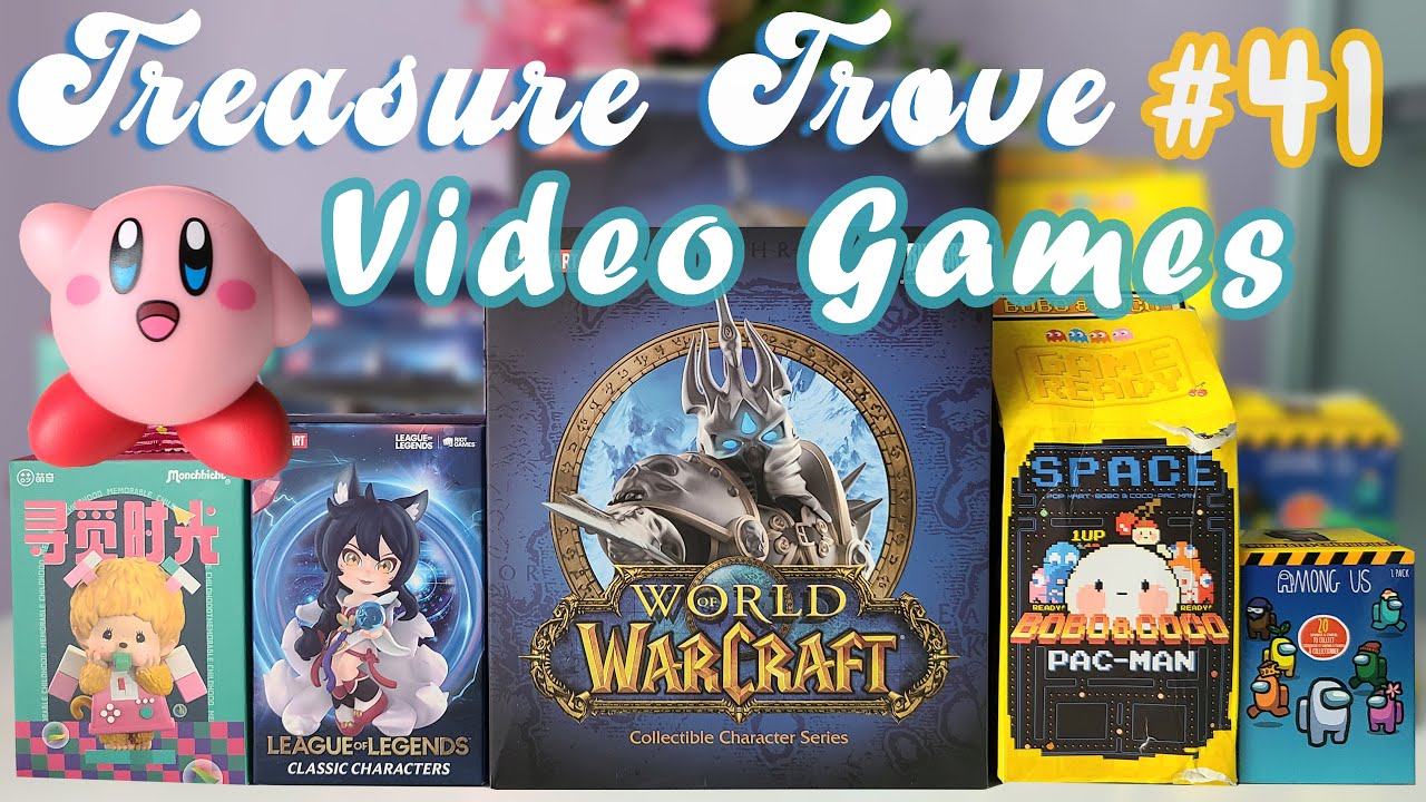 Treasure Trove #41 Video Games Blind Box Unboxing (Pop Mart WoW, League of Legends, Kirby & more)