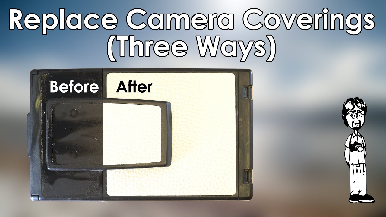 Three Ways to Replace Camera Leather Coverings, Pre-cut, Salvaged, and Custom-cut Coverings | How To
