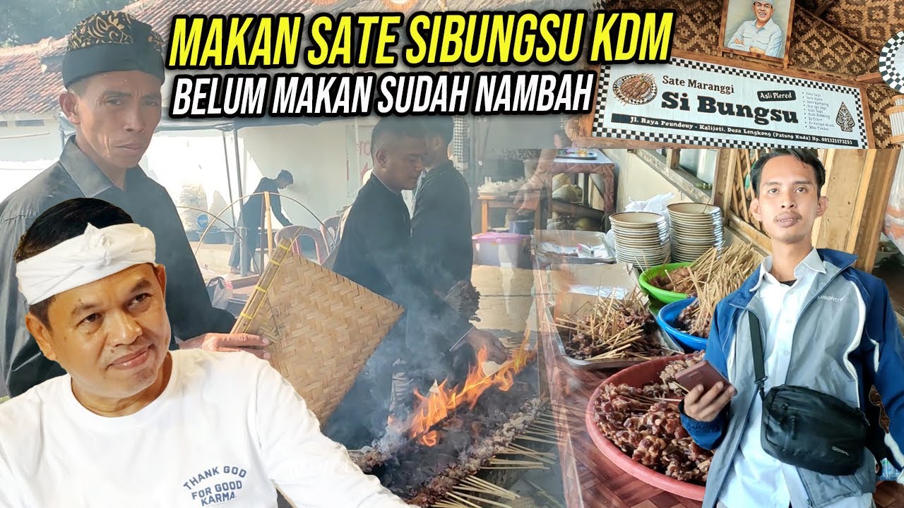SATE SI BUNGSU KESUKAAN KANG DEDI MULYADI | BELUM MAKAN SUDAH NAMBAH