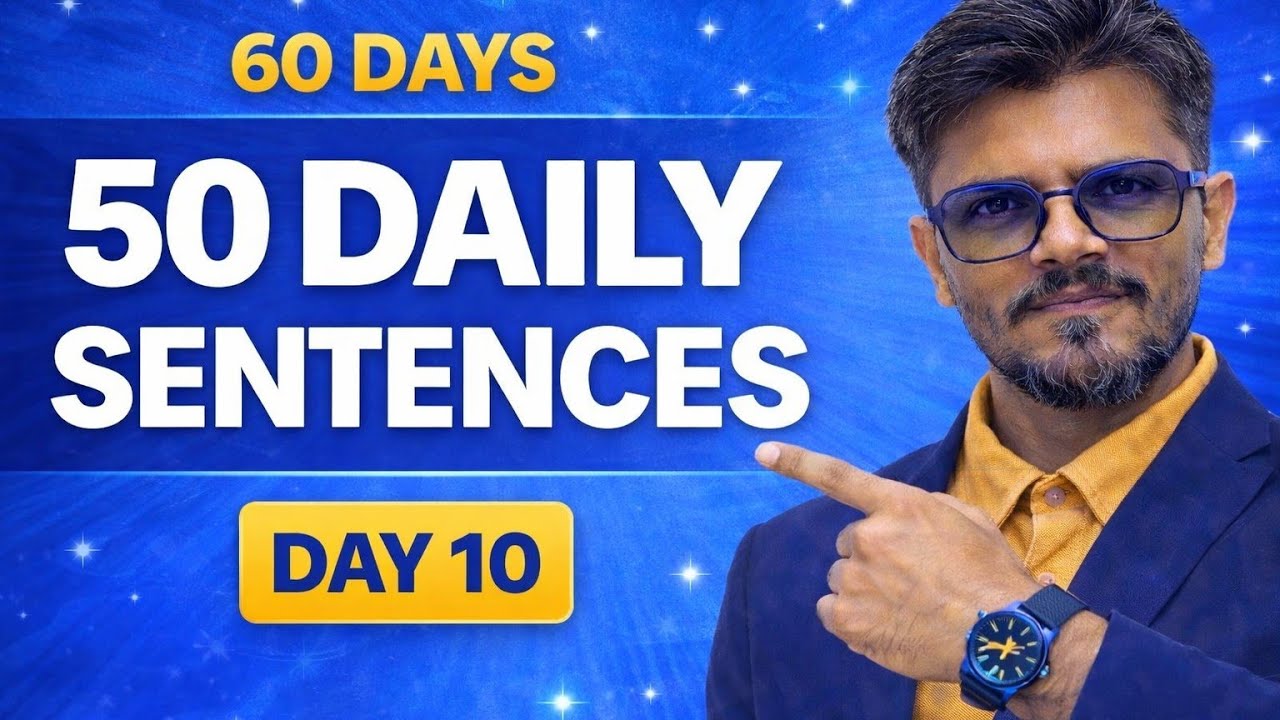 Day 10 – 50 Daily Use English Sentences | Speak English in Daily Life | 60 Days Course