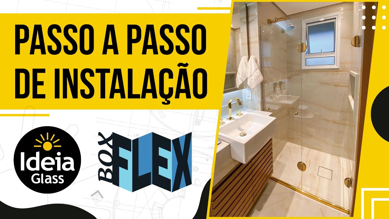 COMO INSTALAR O BOX FLEX DA IDEIA GLASS | Passo a Passo da Instalação | Ideia Glass