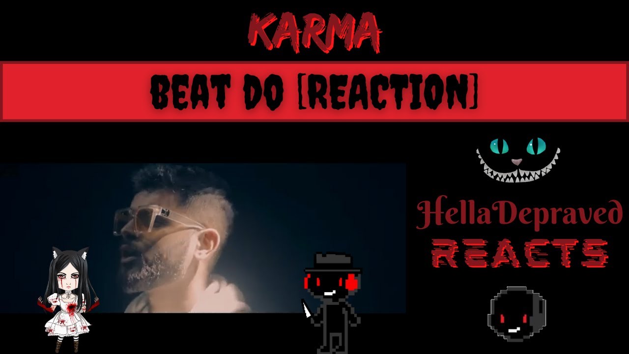 Karma - Beat Do [REACTION]