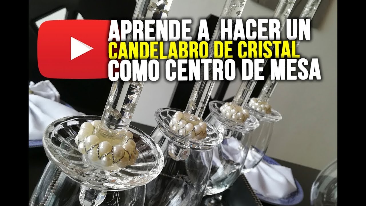 😍 DIY: CANDELABROS HERMOSOS CON COPAS DE CRISTAL