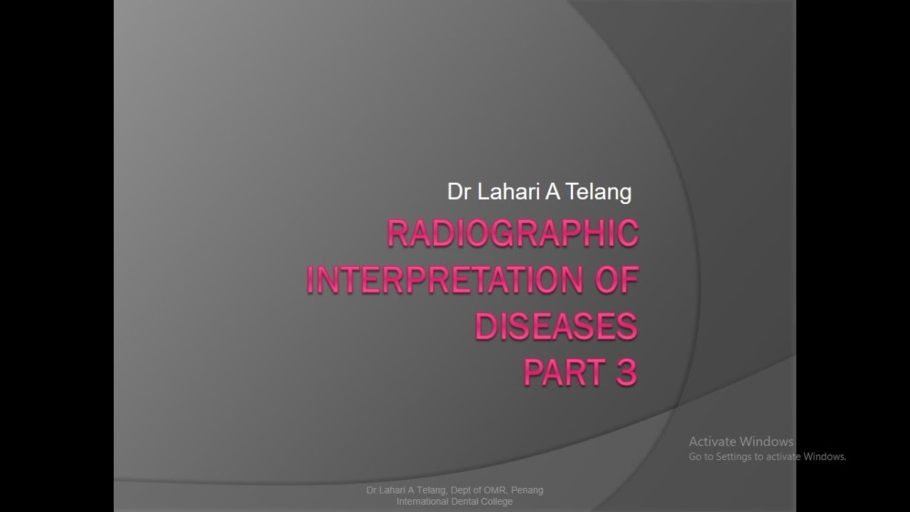 RADIOGRAPHIC INTERPRETATION OF DISEASES part 3