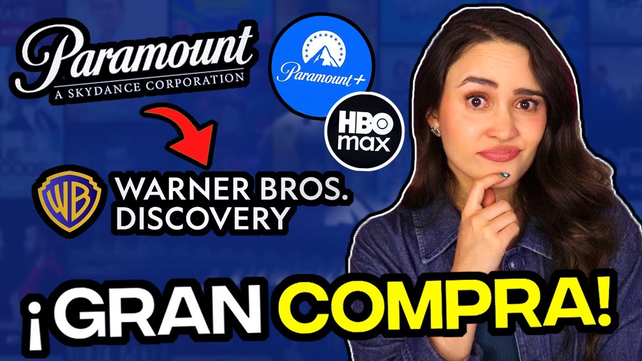 Paramount MILLONARIO 💶 quiere COMPRAR WARNER BROS DISCOVERY 😱🤯 Fusión HBO MAX y Paramount+