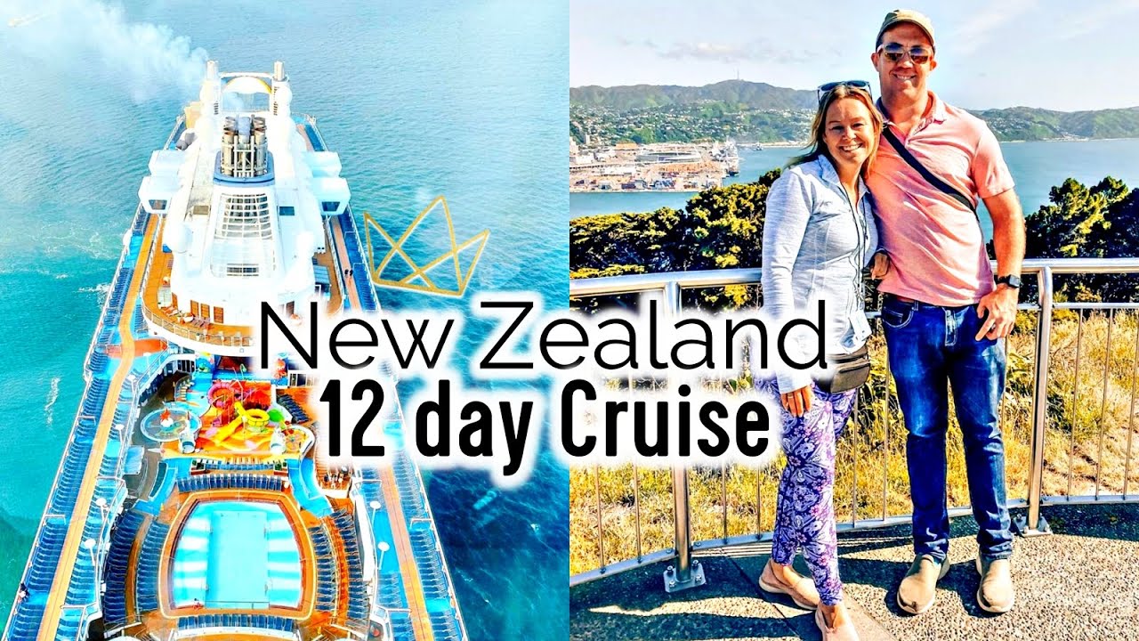 New Zealand Cruise 2019 🇳🇿☀️🚢🌈Ovation of the Seas 12 Day Cruise 🌊⚓️🐬