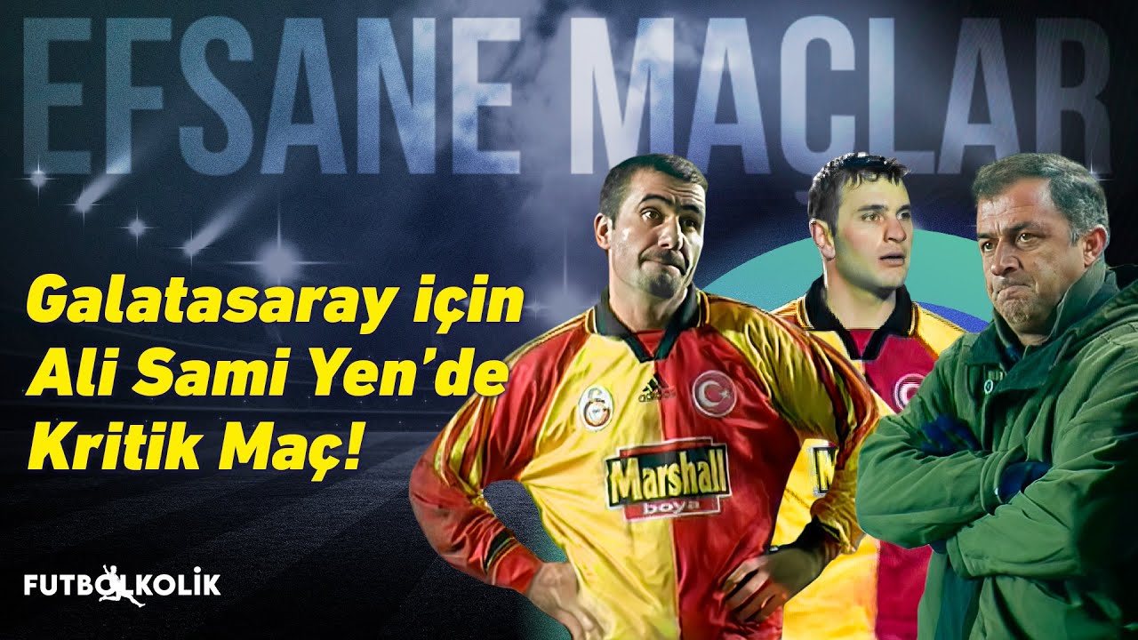 Galatasaray - Antalyaspor 1998 - 99 Sezonu | Galatasaray İçin Ali Sami Yen’de Kritik Maç!