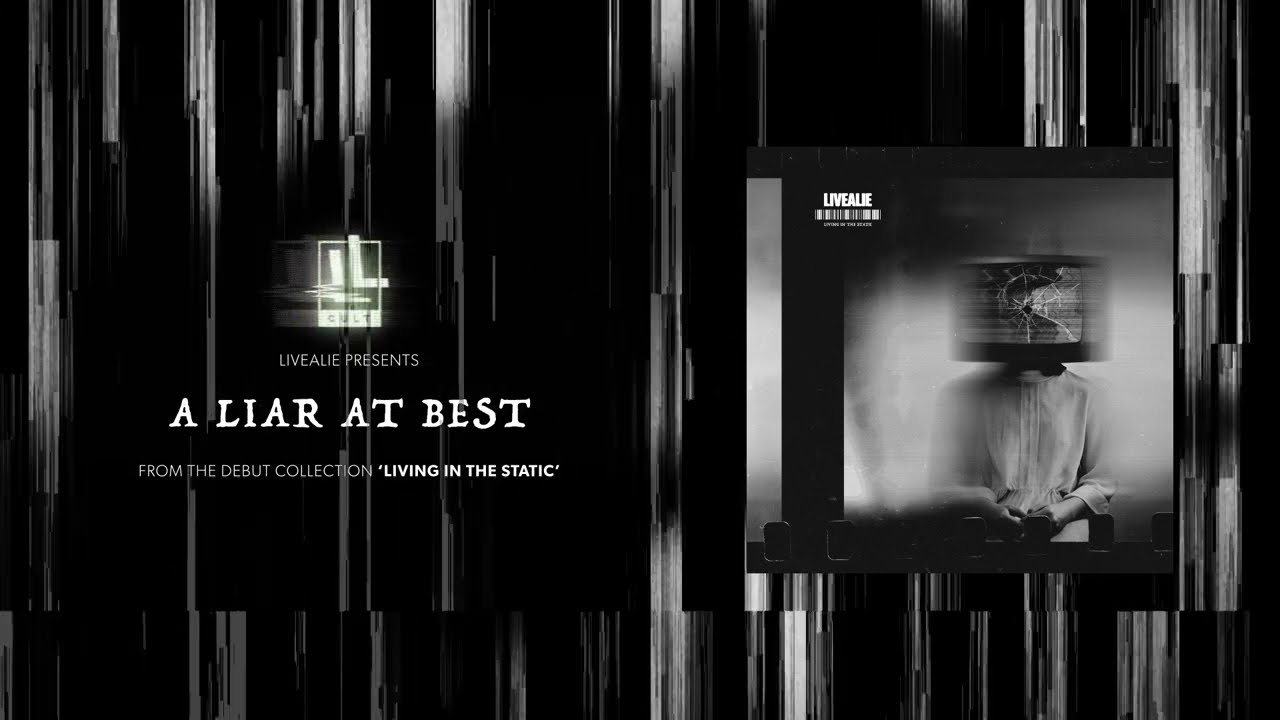 LIVEALIE - A Liar at Best